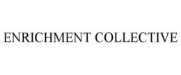 enrichment collective