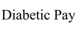 diabetic pay