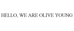 hello, we are olive young
