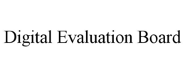 digital evaluation board