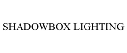 shadowbox lighting