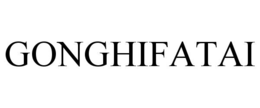 gonghifatai