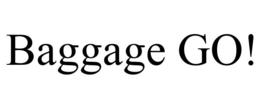 baggage go!