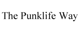 the punklife way