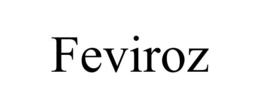 feviroz