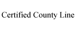 certified county line