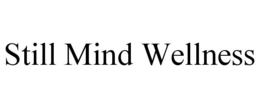 still mind wellness
