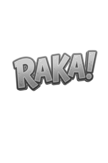 raka!