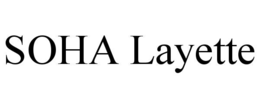 soha layette