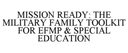 mission ready: the military family toolkit for efmp & special education