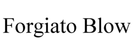 forgiato blow