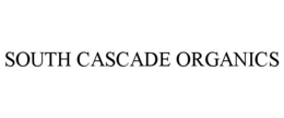 south cascade organics