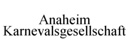 anaheim karnevalsgesellschaft
