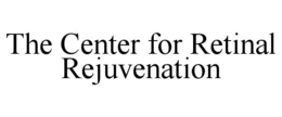 the center for retinal rejuvenation