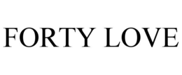 forty love