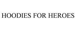hoodies for heroes
