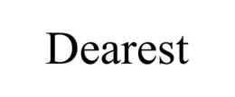 dearest