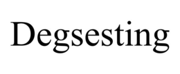 degsesting