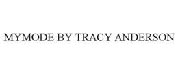 mymode by tracy anderson