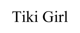 tiki girl