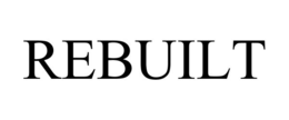 rebuilt