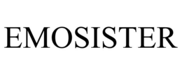 emosister