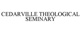 cedarville theological seminary