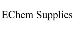echem supplies