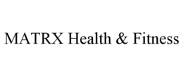 matrx health & fitness