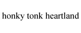honky tonk heartland
