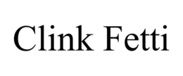 clink fetti
