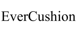 evercushion