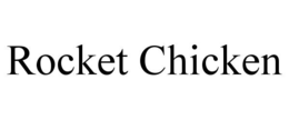 rocket chicken