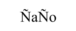 ÑaÑo