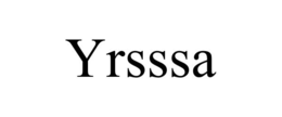 yrsssa