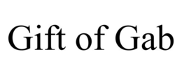 gift of gab