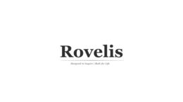 rovelis designed to inspire | built for life