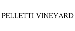 pelletti vineyard