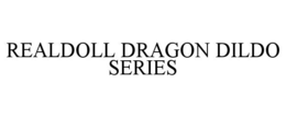 realdoll dragon dildo series