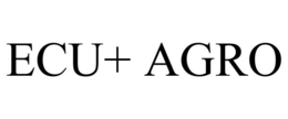 ecu+ agro