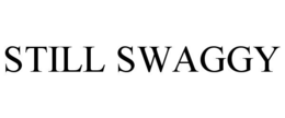 still swaggy