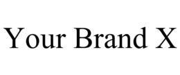 your brand x