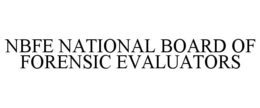 nbfe national board of forensic evaluators