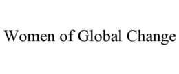women of global change