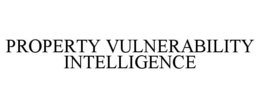 property vulnerability intelligence