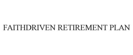 faithdriven retirement plan