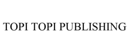 topi topi publishing