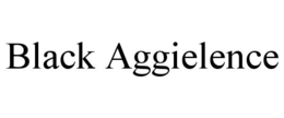 black aggielence