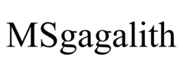 msgagalith