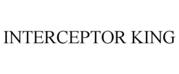 interceptor king